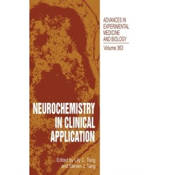 Neurochemistry in Clinical Application: Proceedings of the International Neuropharmacology Symposium Held in Guangzhou, China, November 9-11, 1992