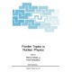 Frontier Topics in Nuclear Physics: Proceedings of a NATO ASI Held in Predeal, Romania, August 24-September 4, 1993