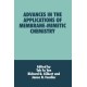 Advances in the Applications of Membrane-mimetic Chemistry: Based on the Proceedings of an ACS Macromolecular Secretariate Symposium on Advances in Membrane-mimetic Chemistry and Its Applications Held in Atlanta, Georgia, April 15-16, 1991