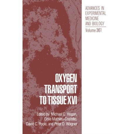 Oxygen Transport to Tissue XVI
