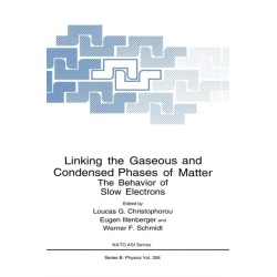 Linking the Gaseous and Condensed Phases of Matter: The Behavior of Slow Electrons