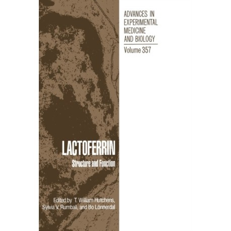 Lactofferin: Structure, Function and Applications