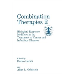 Combination Therapies: Biological Response Modifiers in the Treatment of Cancer and Infectious Diseases