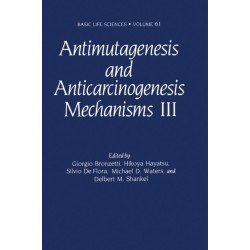 Antimutagenesis and Anticarcinogenesis Mechanisms