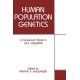 Modern Human Genetics: A Centennial Tribute to J.B.S.Haldane - Proceedings of an International Conference Held in Calcutta, India, December 15-19, 1992