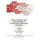 Bone Circulation and Vascularization in Normal and Pathological Conditions: Proceedings of a NATO ARW Held in Brussels, Belgium, September 25-26, 1992