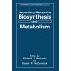 Secondary-metabolite Biosynthesis and Metabolism: Proceedings of an American Chemical Society Symposium Held in Atlanta, Georgia, April 14-19, 1992