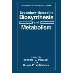 Secondary-metabolite Biosynthesis and Metabolism: Proceedings of an American Chemical Society Symposium Held in Atlanta, Georgia, April 14-19, 1992