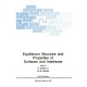 Equilibrium Structure and Properties of Surfaces and Interfaces: Proceedings of a NATO ASI Held in Porto Carras, Greece, August 18-30, 1991