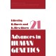 Advances in Human Genetics