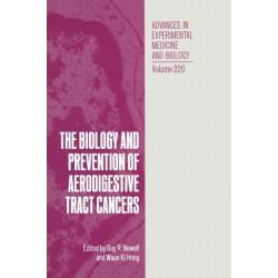 Biology and Prevention of Aerodigestive Tract Cancers: Proceedings of a Conference Held in Houston, Texas, February 21-23, 1991