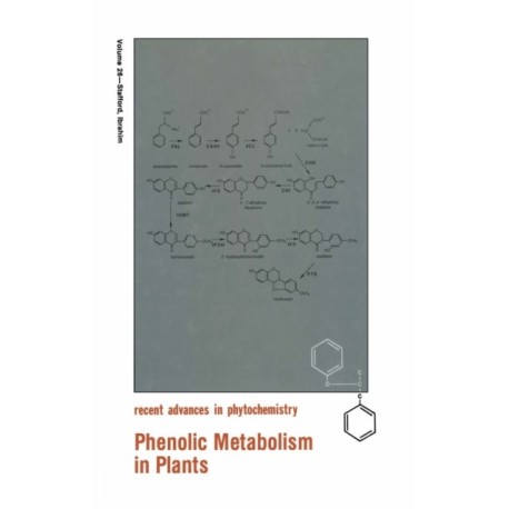 Phenolic Metabolism in Plants