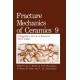 Fracture Mechanics of Ceramics