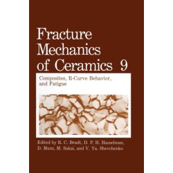 Fracture Mechanics of Ceramics