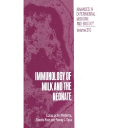 Immunology of Milk and the Neonate: Proceedings of a Symposium Held in Miami, Florida, October 14-17, 1990