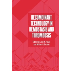 Recombinant Technology in Haemostasis and Thrombosis: Symposium Proceedings