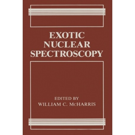 Exotic Nuclear Spectroscopy