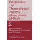 Compendium of Thermophysical Property Measurement Methods
