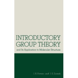 Introductory Group Theory: and Its Application to Molecular Structure