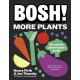 BOSH! More Plants: 30-minute Plant-based Meals