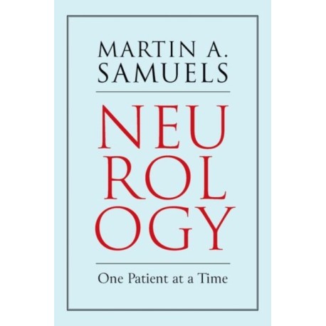 Neurology: One Patient at a Time