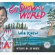 Go Show the World: A Celebration of Indigenous Heroes