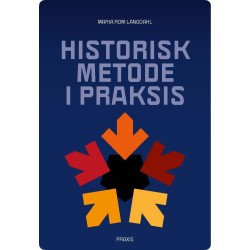 Historisk metode i praksis