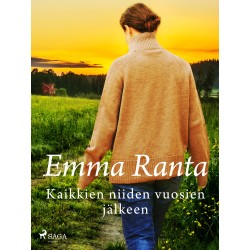 Kaikkien niiden vuosien jälkeen