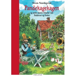 Pandekagekagen og andre skønne historier med Peddersen og Findus