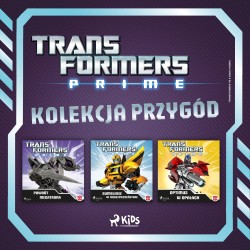 Transformers - Prime - kolekcja przygód