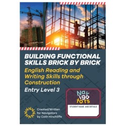 Building Functional Skills. Brick by Brick Book 1: English Reading and Writing Skills through Construction