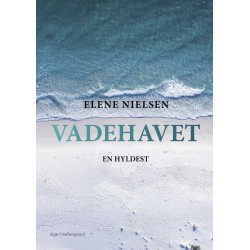 Vadehavet: En hyldest