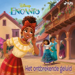 Encanto - Het ontbrekende geluid