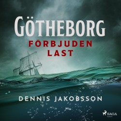 Götheborg – förbjuden last