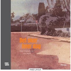 Det sker hver dag, Modværk