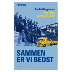 Sammen er vi bedst - Fortællingen om Davidsen Tømmerhandel