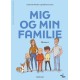 Mig og min familie. Niveau 1