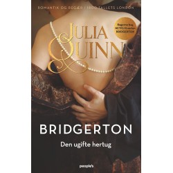 Bridgerton. Den ugifte hertug