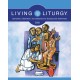 Living Liturgy™: Spirituality, Celebration, and Catechesis for Sundays and Solemnities, Year A (2026)