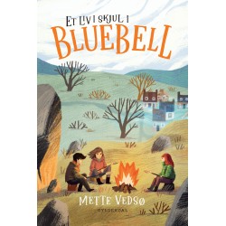 Et liv i skjul i Bluebell