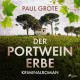 Der Portwein-Erbe (Europäische-Weinkrimi-Reihe, Band 5)