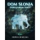Dom Słonia. Purgatorium tom 1