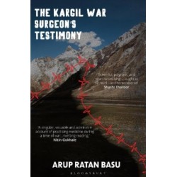 The Kargil War Surgeon's Testimony