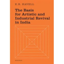 The Basis for Artistic and Industrial Revival in India