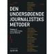 Den undersøgende journalistiks metoder