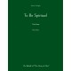 To Be Spirituel: The Game