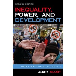 Inequality, Power, and Development: Issues in Political Sociology