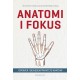 Anatomi i fokus