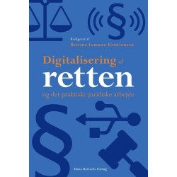 Digitalisering af retten: og det praktiske juridiske arbejde