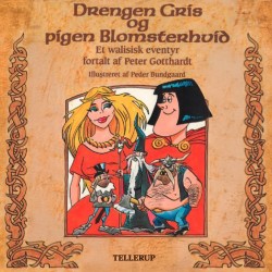 Drengen Gris og pigen Blomsterhvid